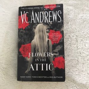 Flowers in the Attic by V.C. Andrews